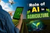 The Role of AI in Agriculture: Smart Farming  guide - Post Thumbnail